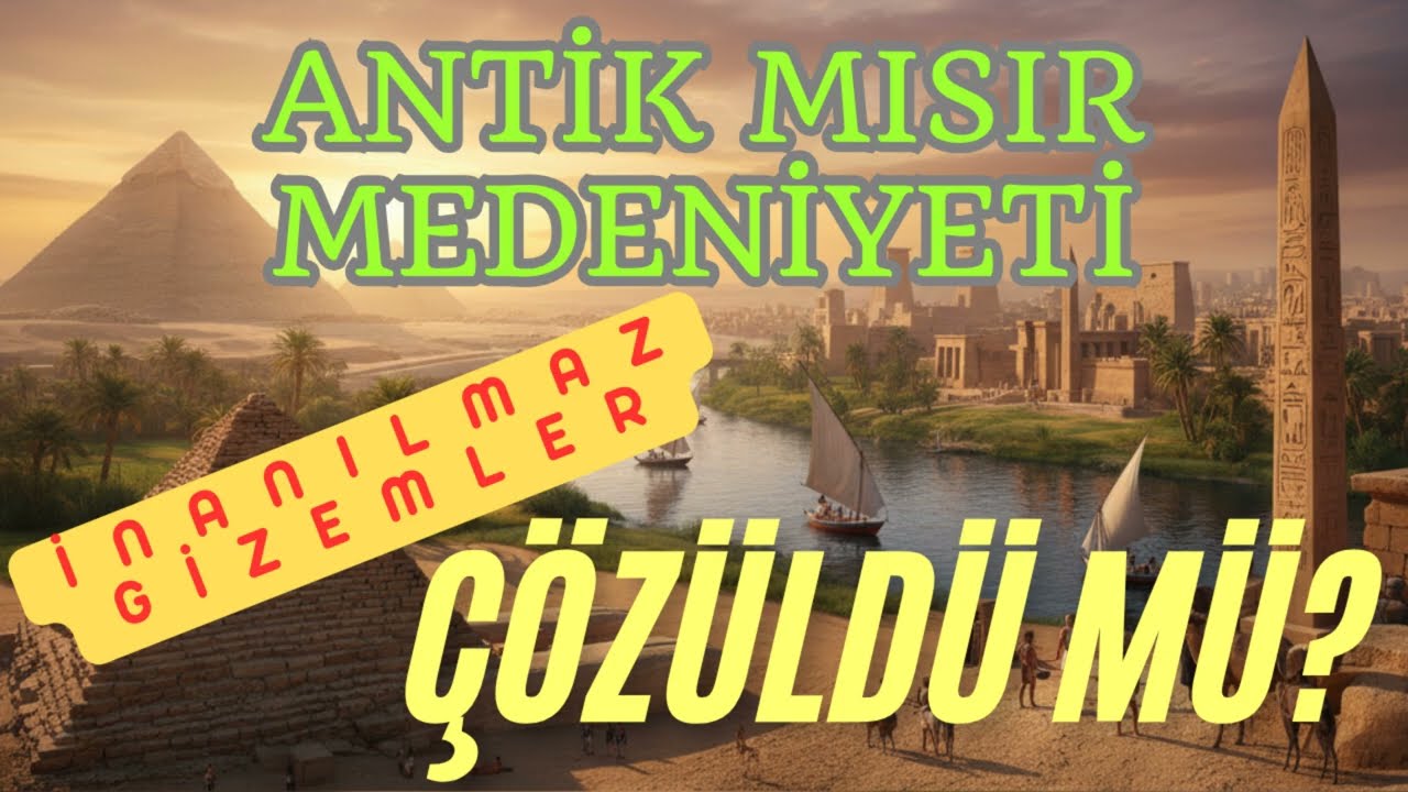 Mısır’ın Ebedi Sırları: Piramitlerden Sfenks’e Çözülemeyen Gizemler