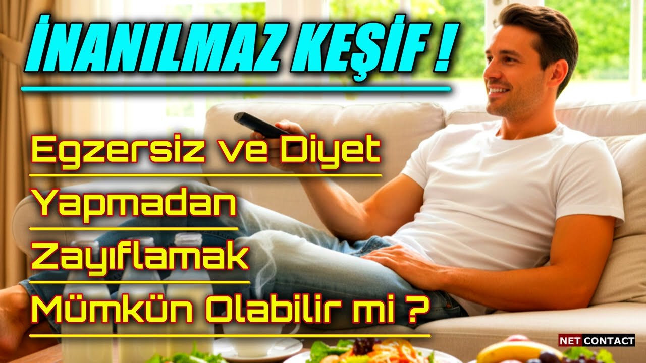 İnanılmaz Keşif ! | Egzersiz ve Diyet Yapmadan Zayıflama Mümkün Olabilir mi ?
