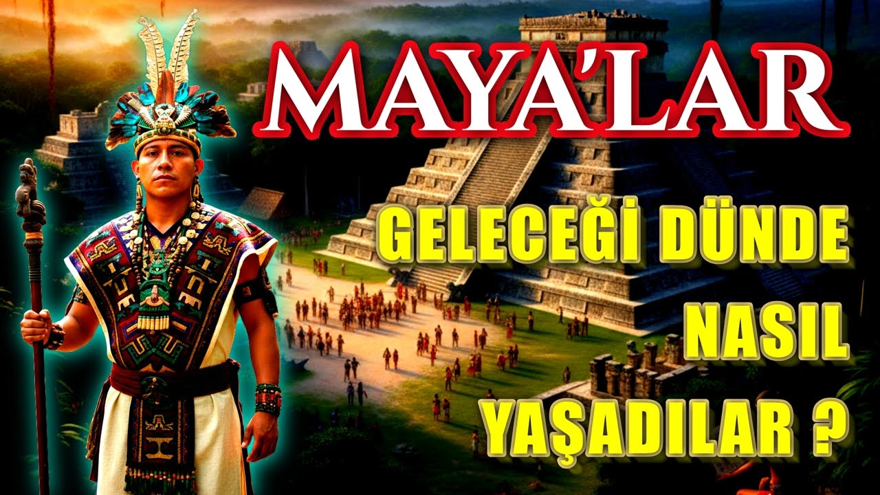 Taşın ve Yıldızların Bilgeleri: Maya'lar Geleceği Dünde Nasıl Yaşadılar?